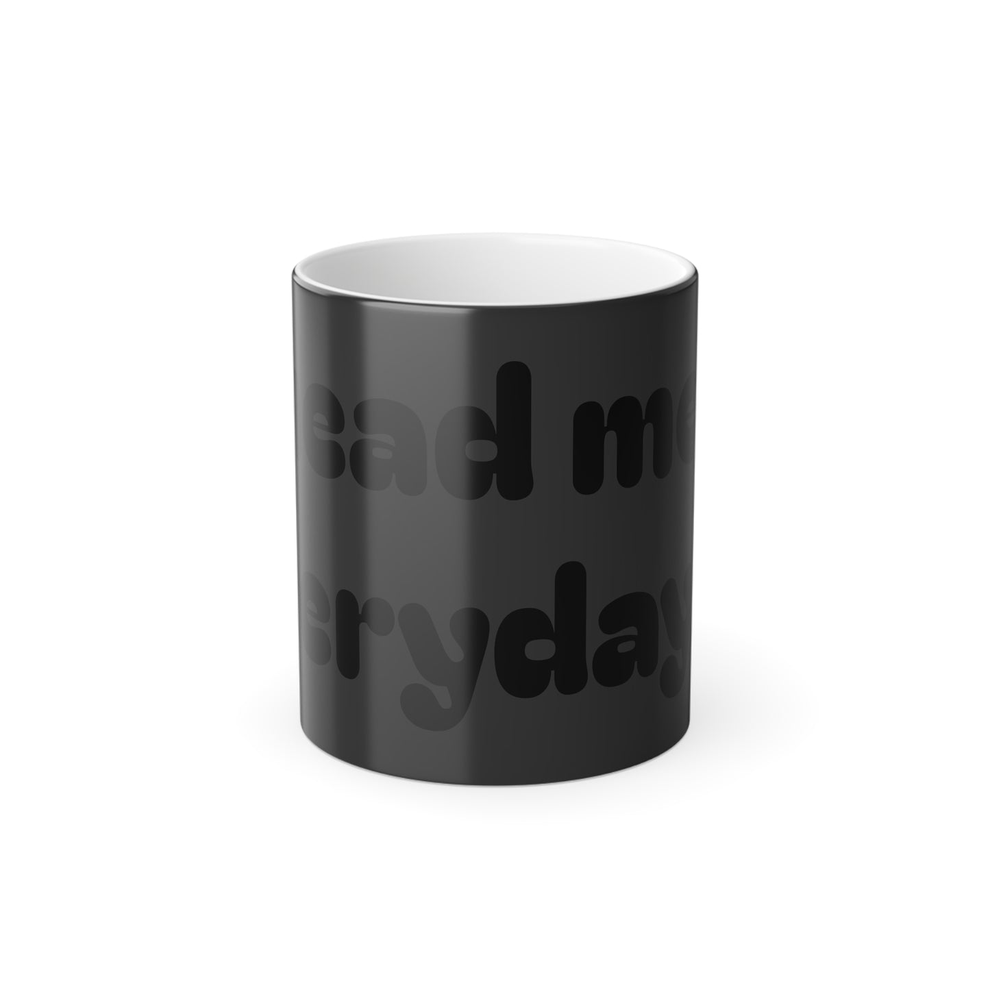 Keep Me Fed Everyday Mug | Color Morphing 11oz
