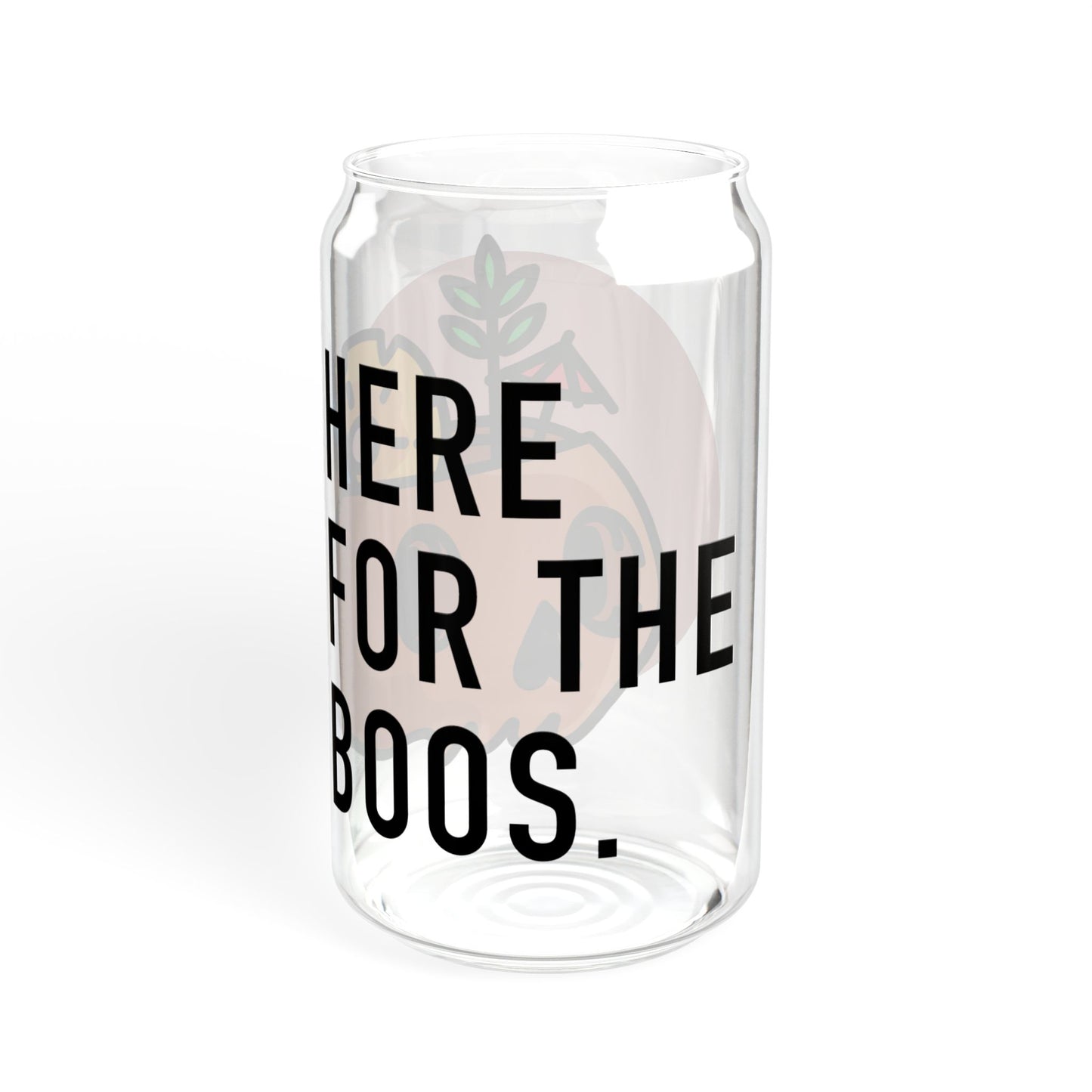 Here for the Boos 16oz Sipper Glass - Cute Pumpkin Planter Design "Here for the Boo-ze"