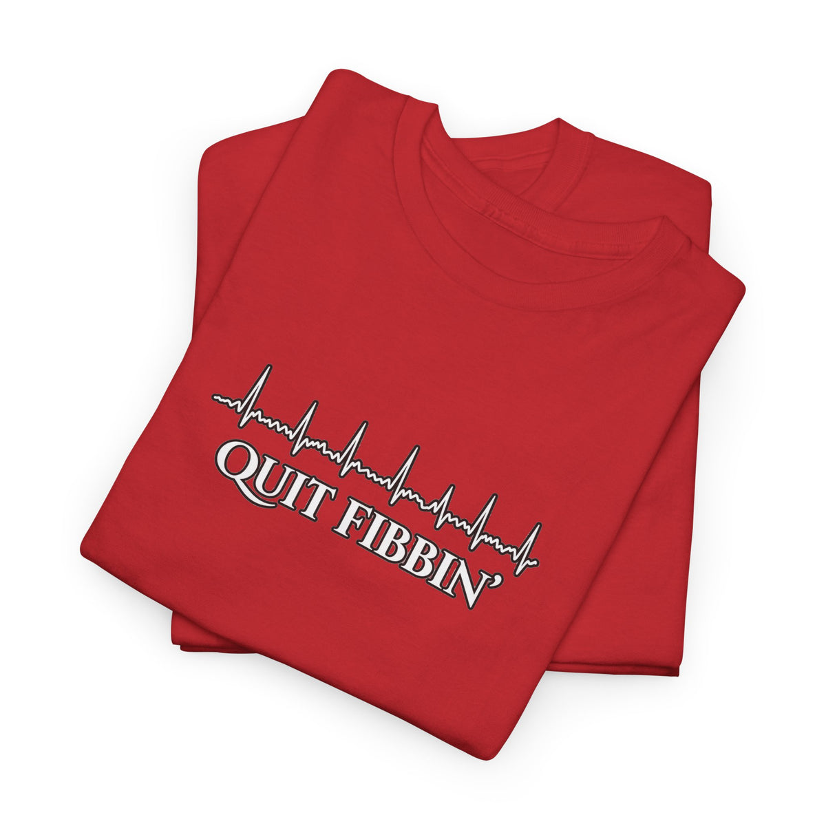 Quit Fibbin’ ECG Shirt | Funny Atrial Fibrillation EKG Tee | Telemetry Monitor Tech Shirt | Cardiac Nurse Healthcare Gift