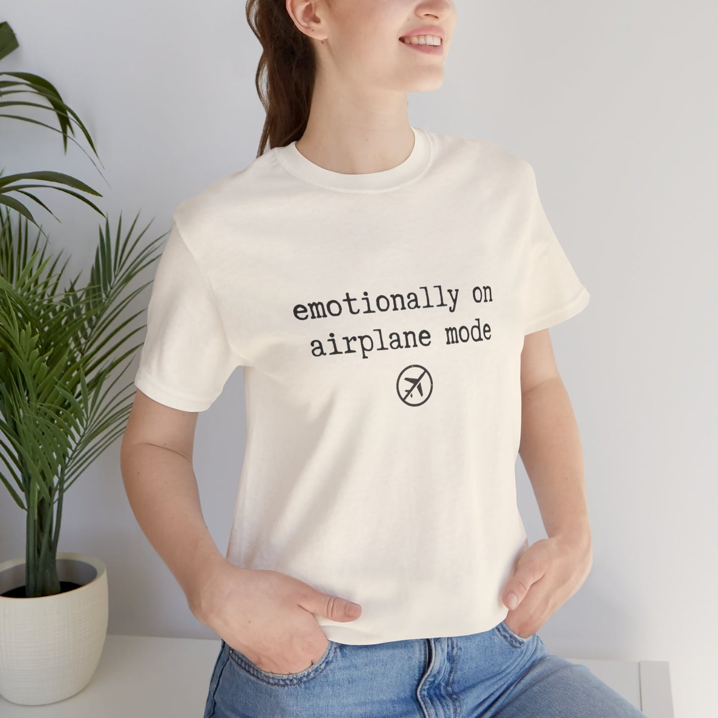 Emotionally on Airplane Mode Tee