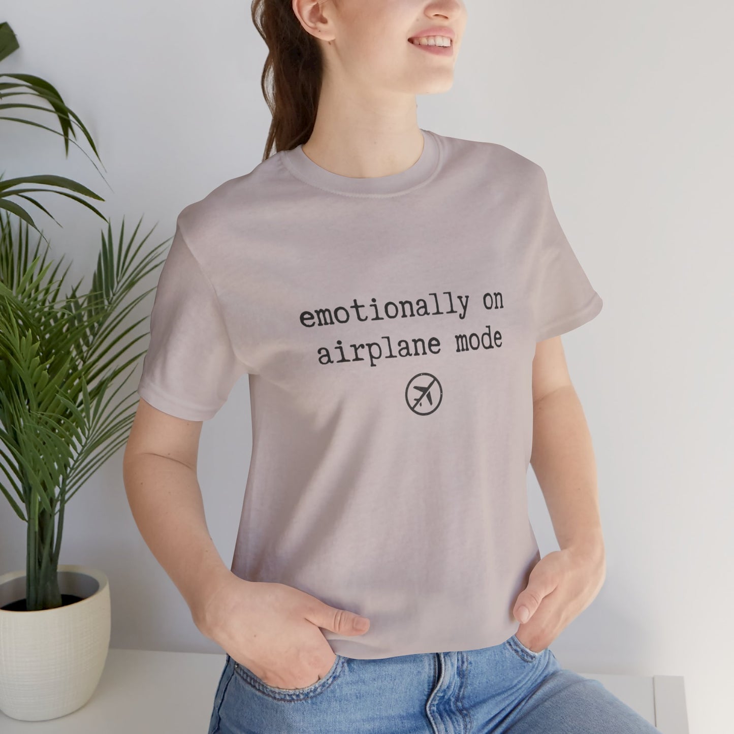 Emotionally on Airplane Mode Tee